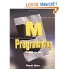 M Programming: A Comprehensive Guide