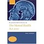 Blackstone's Guide to the Mental Health Act 2007 (Blackstone's Guide)