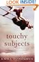 Touchy Subjects