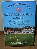 The history of Nottinghamshire County Cricket Club