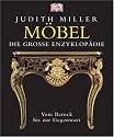 M&ouml;bel - Die gro&szlig;e Enzyklop&auml;die. Vom Barock bis zur Gegenwart
