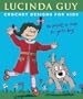 Crochet Designs for Kids: 20 Projects to Make for Girls & Boys