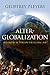 Alter-Globalization: Becoming Actors in a Global Age