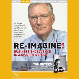 Re-Imagine! Business Excellence in a Disruptive Age