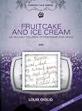 Fruitcake And Ice Cream (DVD+CD)