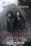 Greyfriar, The (Vampire Empire, Book 1)