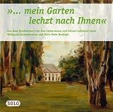 Produkt-Bild: "... mein Garten lechzt nach Ihnen". CD . Aus dem Briefwechsel von Max Liebermann und Alfred Lichtwark