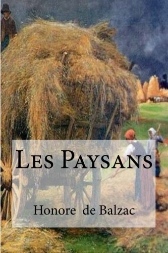 Les Paysans (French Edition)