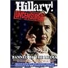 Hillary! Uncensored- The Internet Movie That Enabled Barack Obama to Become President