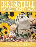 Irresistible Embroidered Bags