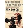 Which Side are You On?: Ken Loach and His Films