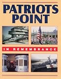 Patriots Point in Remembrance