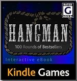 Hangman Kindle Game, Free Download, Available Worldwide, Interactive E-Book Content (Theme: Bestsellers) (WiFi/3G NOT required, Interactive eBook Content)