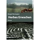 Herbes Erwachen: Romanvon "Margot Pennington"