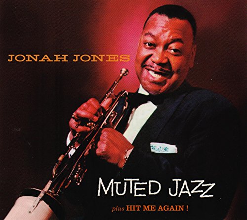 Jonah Jones Masterworks. Muted Jazz / Hit Me Again!