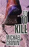 Fit to kill