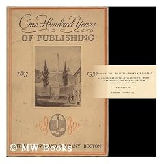 One Hundred Years of Publishing; 1837-1937