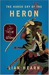 The Harsh Cry of the Heron