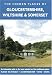 HIDDEN PLACES OF GLOUCESTERSHIRE, WILTSHIRE AND SOMERSET: A beautifully illustrated guide taking you on a relaxed but informative tour of Gloucestershire, ... and Somerset (The Hidden Places Series)