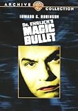 Dr. Ehrlich`s Magic Bullet