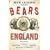 The Bears of England