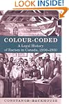Colour-Coded: A Legal History of Raci...