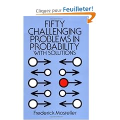 Fifty Challenging Problems in Probability With Solutions