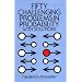 Fifty Challenging Problems in Probability with Solutions (Dover Books on Mathematics)