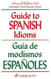 Guide to Spanish Idioms