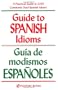 Guide to Spanish Idioms