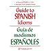 Guide to Spanish Idioms