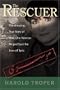 The Rescuer: The Amazing True Story of How One Woman Helped Save the Jews of Syria