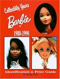 Collectibly Yours Barbie Doll 1980-1990