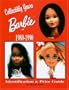 Collectibly Yours Barbie Doll 1980-1990