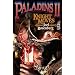 Knight Moves: Paladins v. 2 (Paladins II): 2 (Paladins II)