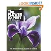 The Flower Expert: The world's best-selling book on flowers (Expert Series)