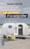 Acheter le livre Les vacances dun serial killer