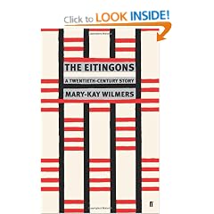 The Eitingons: A Twentieth-Century Story