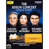 The Berlin Concert: Domingo/Netrebko/Villaz�n Live from the Waldb�hneby Domingo