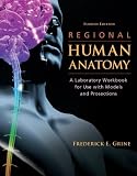 Regional Human Anatomy:  A Laboratory Workbook for Use With Models and Prosections