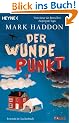 Der wunde Punkt: Roman