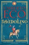 Baudolino by Umberto Eco Baudolino by Umberto Eco
