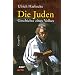 Die Juden - Geschichte eines Volkes