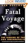 Fatal Voyage: The Sinking of the USS Indianapolis