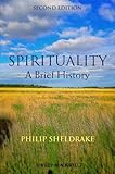 Spirituality ; a brief history