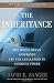 Image of The Inheritance: The World Obama Confronts and the Challenges to American Power