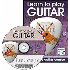 First Steps Guitar: The Absolute Beginners Guide to Playing the Guitar