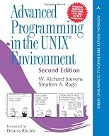 Advanced Programming in the UNIX(R) Environment (2nd Edition) (Addison-Wesley Professional Computing Series)
