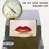 Greatest Hits [Explicit]