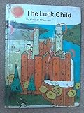 The luck child